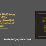 110+ Get Well Soon Wishes After Surgery Heartfelt, Short & Emotional for Friend