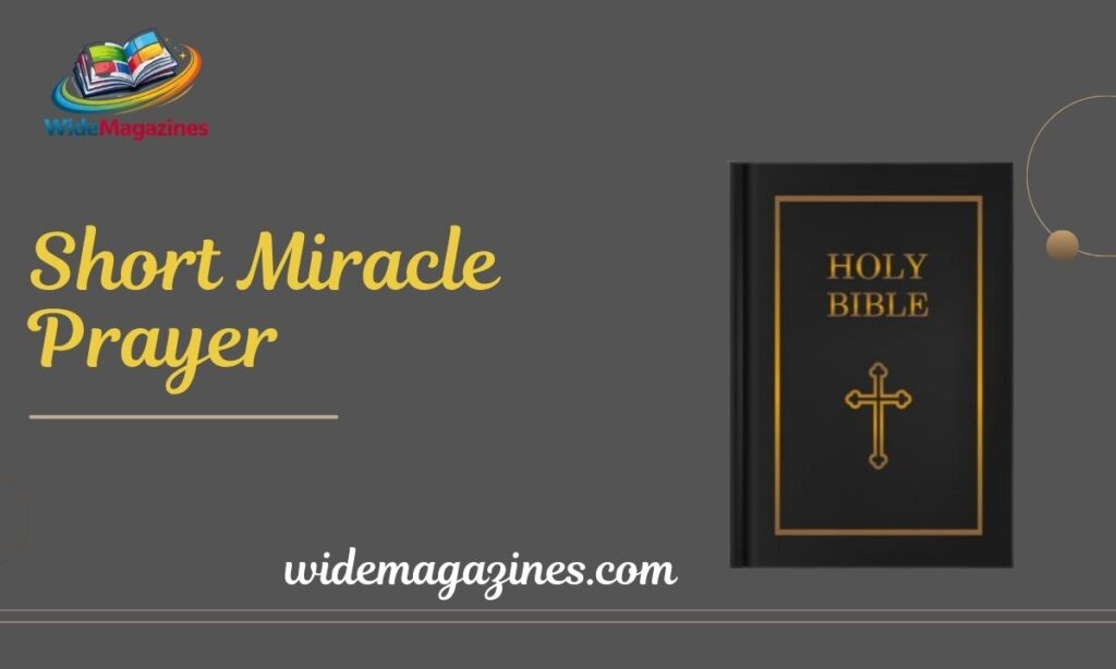 60+ Short Miracle Prayer That Works Immediately