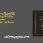 90 Short Heartfelt Wedding Wishes for Son and Daughter in Law