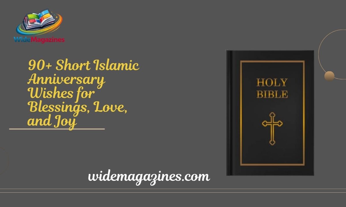 90+ Short Islamic Anniversary Wishes for Blessings, Love, and Joy