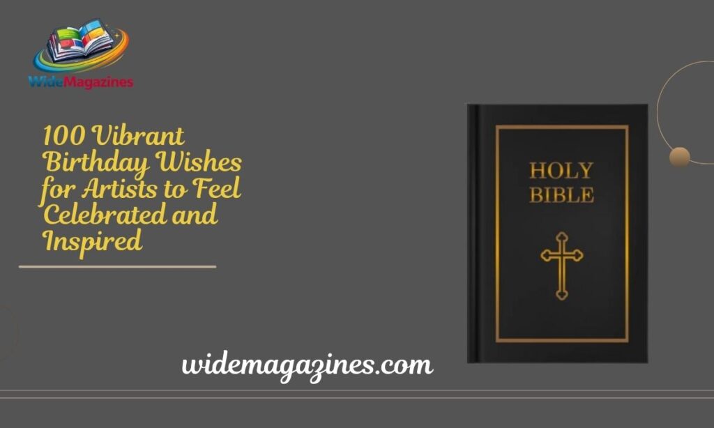 100 Vibrant Birthday Wishes for Artists to Feel Celebrated and Inspired